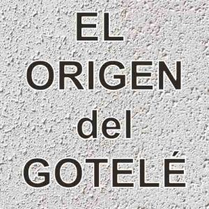 El origen del gotelé